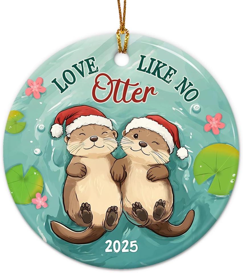 10 x Otter Couple Christmas Ornament 2025 - Love Like No Otter Ceramic Ornament for Christmas Tree, Couple Gifts for Him & Her, Newlyweds, Just Married Keepsake, Ideas