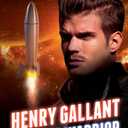 Henry Gallant and the Warrior (The Henry Gallant Saga)(Paperback)