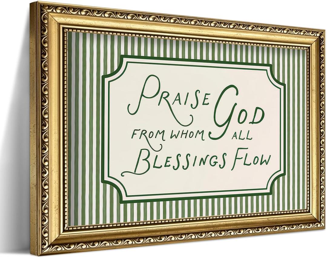 Vintage Gold Framed Christian Wall Art, Praise God From Whom All Blessings Flow Bible Verse Canvas Prints, Sage Green Scripture Painting Religious Wall Decor for Living Room Bedroom 16x24 Inch