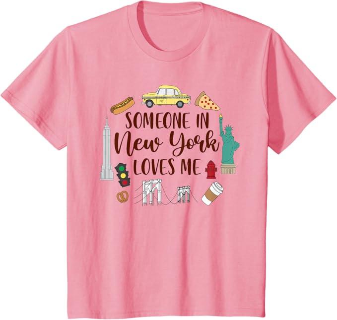 Kids New York Baby New York Travel Someone In New York Loves Me T-Shirt S