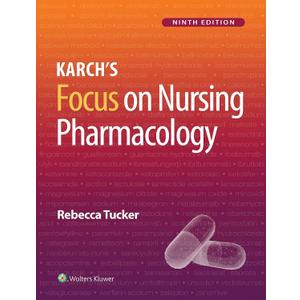 Karchs Focus on Nursing Pharmacology