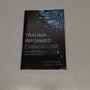 Trauma-Informed Evangelism: Cultivating Communities of Wounded Healers Paperback – April 11, 2023