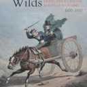 The Immeasurable Wilds: Travellers to the Far North of Scotland, 16001900