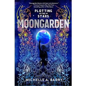 Plotting the Stars 1: Moongarden