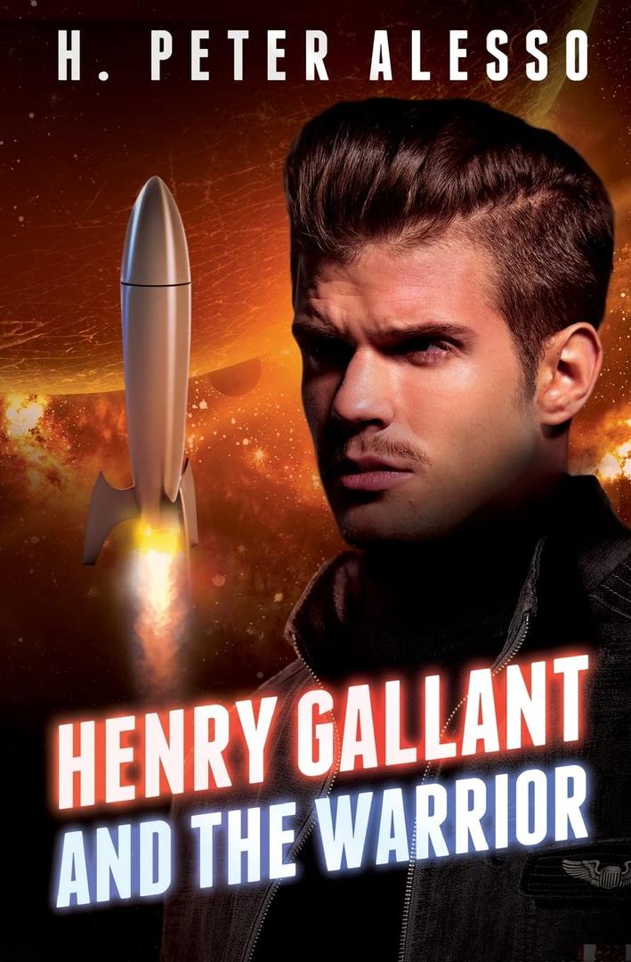 Henry Gallant and the Warrior (The Henry Gallant Saga)(Paperback)