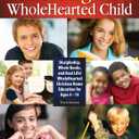 Educating the WholeHearted Child