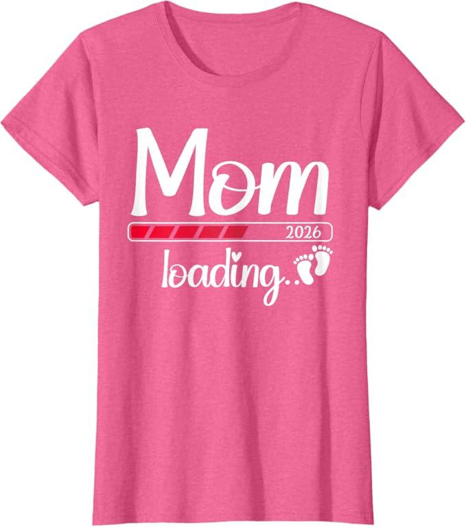 Mom 2026 Loading Soon to Be Mom 2026 T-Shirt, Size L