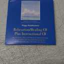 Peggy Huddleston's Relaxation/Healing CD plus Instructional CD