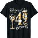 Cheers to 49 Years Old Happy 49th Birthday Queen Drink Wine T-Shirt