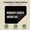 Nobody Cares Work Harder Square Mouse Pad, Non-Slip Rubber Base Mouse Mat for Office Home Work Game Study, Inspirational Quote Gifts for Men Boss Mentor Leader Coworker (black01)