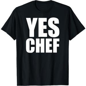 Yes Chef - Funny Chef, Funny Cook Saying, Kitchen Cooking T-Shirt XL