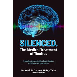 Silenced: The Medical Treatment of Hearing Loss