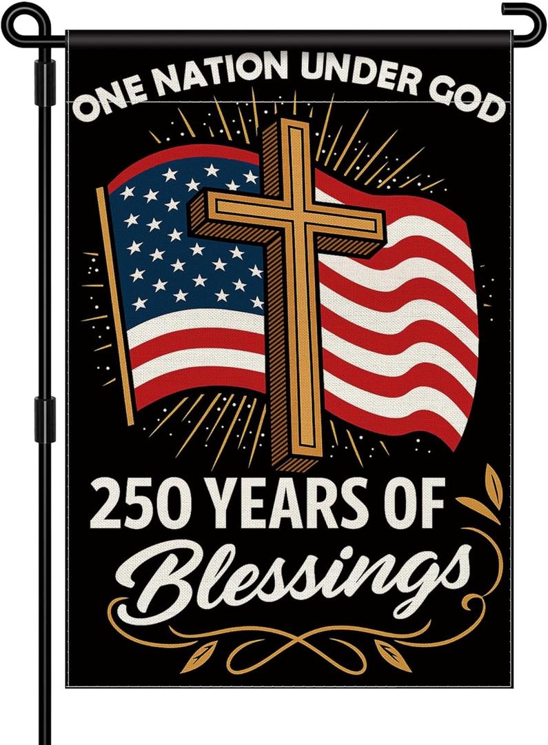 2 x Blessings 250 Years America Garden Flag, 250 Anniversary USA Flag America Patriotic Banner 250 Year One Nation Under God 4th of July Double-Sided Waterproof 1776-2026 Commemorative Flag 12x18 Inch
