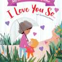 My Recordable Storytime: I Love You So, Format: Hardcover