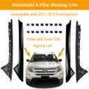 Explorer Windshield A-Pillar Molding Trim Outer&Inner Set for 2011-2019 Ford Explorer Left&Right, Replaces 926-450 926-451, Window Trim Moulding BB5Z7803145AA BB5Z7803144AA BB5Z7803137AA BB5Z7803136AA