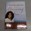 Commanding Your Morning: Unleash the Power of God in Your Life