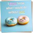 3 x Cute Doughnuts Anniversary Card or Valentine's Card For Partner - I Donut Know What I Would Do Without You - Doughnut Love Card For Husband, For Wife, For Girlfriend, For Boyfriend