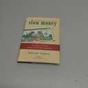 Inquiries into the Nature of Slow Money: Investing as if Food, Farms, and Fertility Mattered