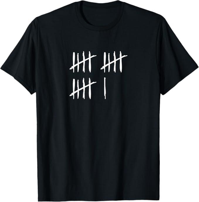 16 Years Done 16th Birthday Old Funny Tally Marks Counting T-Shirt, Black, 2XL