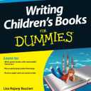 Writing Children's Books For Dummies, 2nd Edition