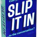 Slip It in | Quick to Learn & Play | Fun Party Game for Adults Ages 17+ | Perfect for Any Occasion