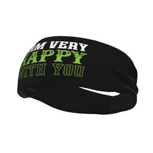 I Am Very Happy with You Headbands for Women Men Breathable Sports Headband Outdoor Interior Sports Wicking Hair Ties Leisure Hair Bands