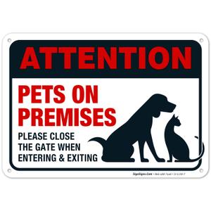 Keep Gate Closed Sign, Pets On Premises, 10x7 Inches, Rust Free .040 Aluminum, Fade Resistant, Made in USA