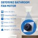 S97015162 Motor Assembly Fit for Broan 678-G 2678F-A,683-C,683L-A,676-d/2676f-a,679FL-C/FL2679F-A,684NT-A,770RLTK, Bathroom Exhaust Fan Motor Replacement,Bathroom Fan 8" x 8-1/4",110 CFM,4 Sones