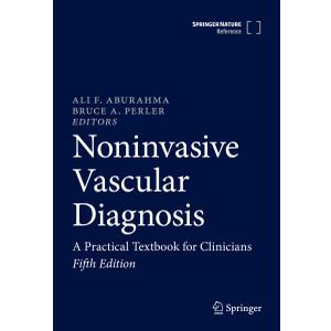 Noninvasive Vascular Diagnosis: A Practical Textbook for Clinicians