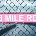 8 MILE RD Sign Rustic Street Metal Sign for Home Patio Garden Bar Farm House Garage Wall Decor Pink Tin Signs 16 X 4 Inch