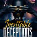 Inevitable Deceptions: A Heart's Journey To Nowhere