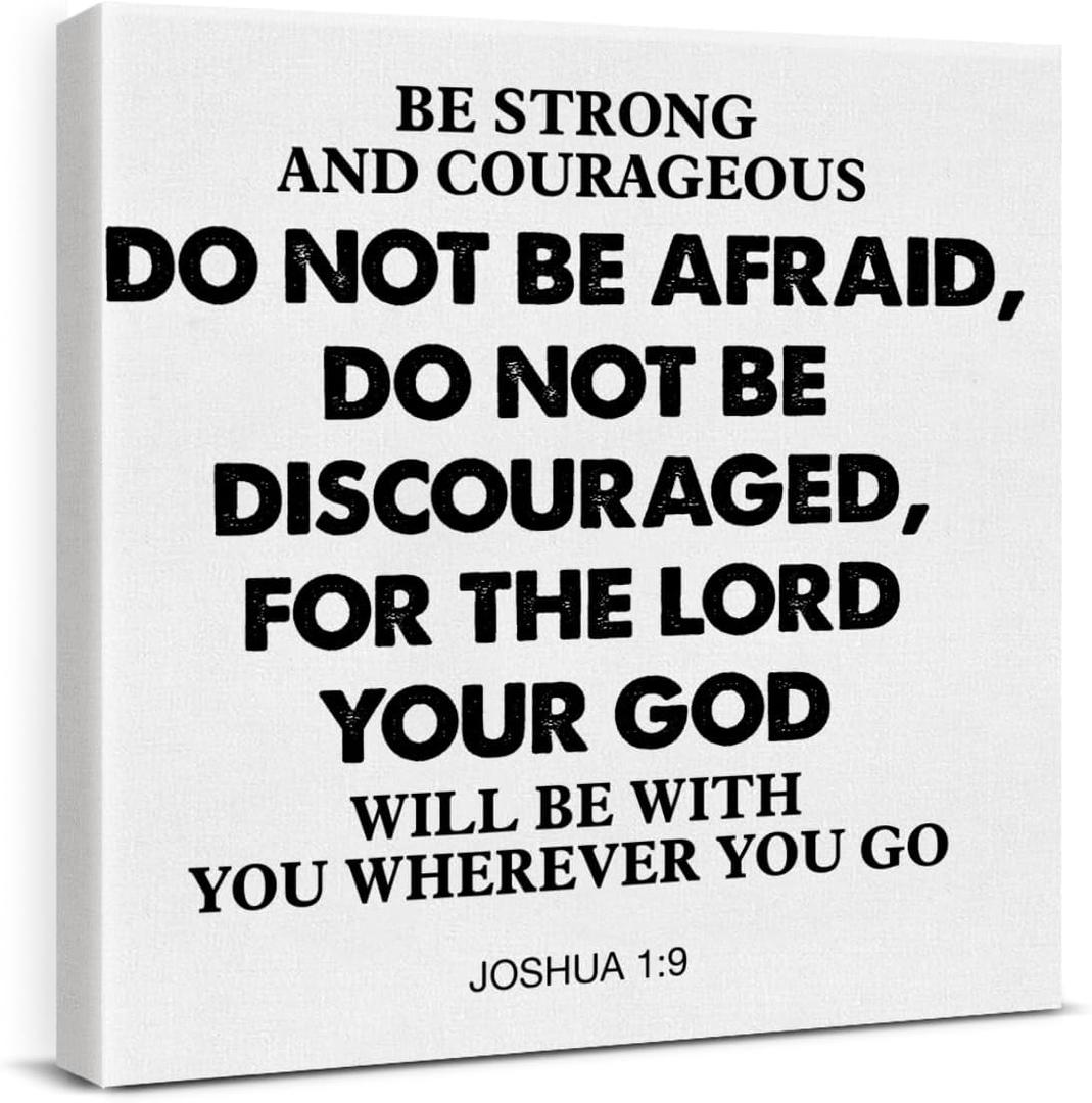 Christian Scripture Wall Art, Be Strong and Courageous Joshua 1:9 Bible Verse Wall Decor, Religious Gift for Women Men, Inspirational Framed Canvas Posters for Prayer Room Home Decor, 8 x 8 Inches