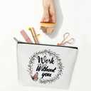 Coworker Gifts Makeup Bag, Work Will Suck Without You Make Up Bag, Travel Toiletry Bag for Women Going Away Farewell Retirement Gifts for Coworkers Boss Colleague, 1 PCS Cosmetic Bag for Pouch -B11