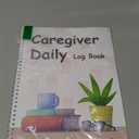 Caregiver Daily Log Book 8.5'' x 11'', 100 Pages Wire-O Spiral Bound Caretaker Daily Task Log for Elderly Senior Care Home Care and Patient Monitoring