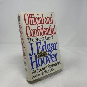Official and Confidential: The Secret Life of J. Edgar Hoover