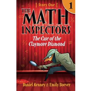 The Math Inspectors: Story One - The Case of the Claymore Diamond