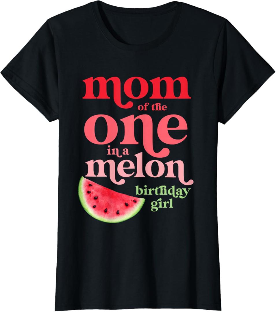 Mom of The One in A Melon Birthday Girl Watermelon First T-Shirt (Black, XL)