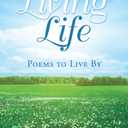 Living Life: Poems to Live By - Paul Jones