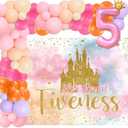 Her Royal Fiveness Birthday Decorations Pink Gold Princess Castles Balloon Garland Crown Number 5 Foil Balloons Banner for 5 Years Old Birthday Party Decor Supplies (Colour 2)