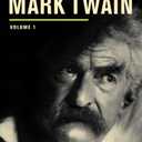 Autobiography of Mark Twain: Volume 1, Readers Edition (Mark Twain Papers)