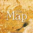The Map: Finding the Magic and Meaning in the Story of Your Life
