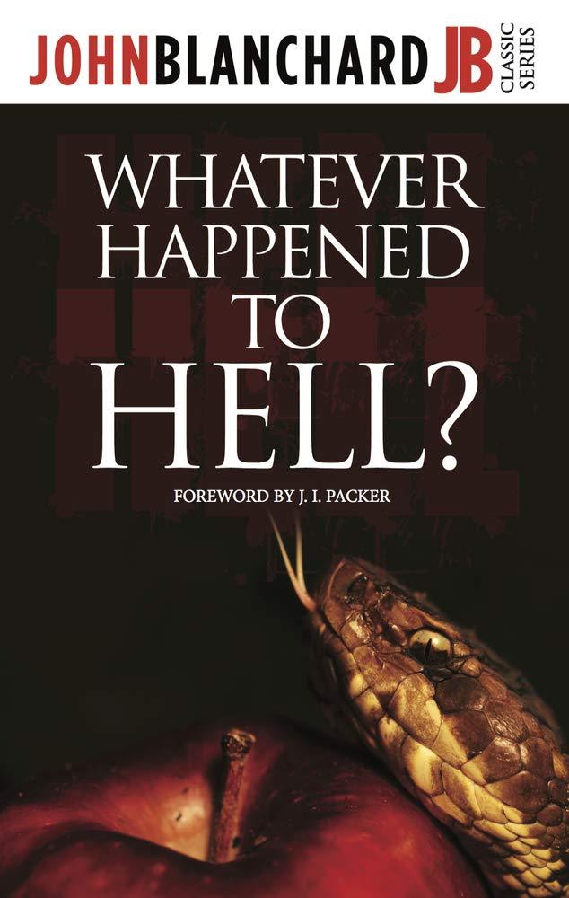 Whatever Happened to Hell? (Paperback)