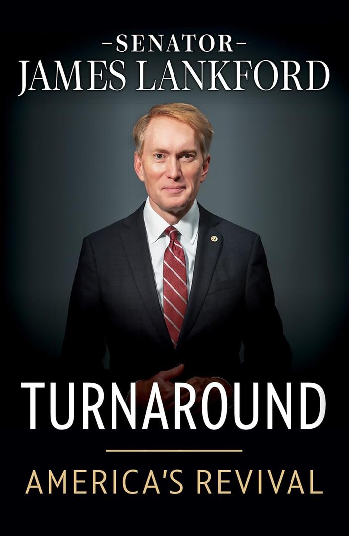 Turnaround: America's Revival by Senator James Lankford (Author)