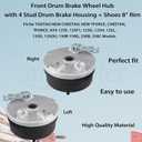 Front Drum Brake Wheel Hub with 4 Stud Drum Brake Housing + Shoes 8" Rim Fit for 125cc 150cc 250cc ATV Taoao Quad,New Cheetah Tforce ATA 125E 125F1 125G 135D 135DU 150B 150G Etc. (Left)