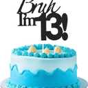 5 x Bruh I'm 13 Cake Topper - Black Glitter Happy 13th Birthday Decorations for Boys Teens, Funny 13 Year Old Party Supplies, Bro I'm 13 Cake Decor (Bruh I'm 13！,13th)