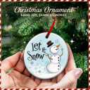 Funny Snowman Christmas Ornament 2025  Let Snow Ornament, Holiday Tree Decoration, Funny Humorous Winter Gift - Xmas Hanging Decor, Secret Santa Present, Snowman Gift Ideas for Family