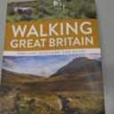 Walking Great Britain: England, Scotland, and Wales