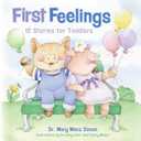 First Feelings (padded cover): Twelve Stories for Toddlers