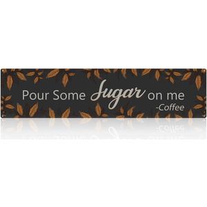 Coffee Bar Metal Signs Wall Decor Pour Some Sugar On Me 15.5" x 3.7" Home Bar Pantry Accessories Hanging Coffee Sign for Cafe Farmhouse Kitchen Wall Decorations