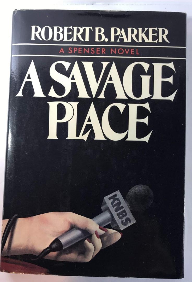 A Savage Place (Signed First Edition)
